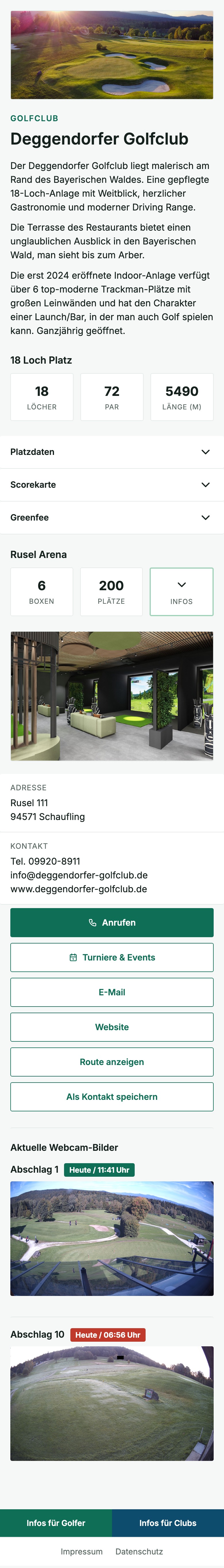 Die Clubseite des Deggendorfer Golfclubs auf JETZT.GOLF, vollständig: Bild, Beschreibung, Platzdaten, Indoor-Anlage, Adresse, Kontakt und Webcams