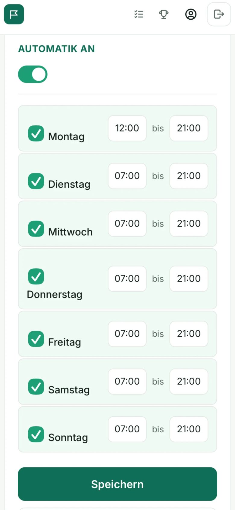 Automatik: je Wochentag eine Zeitspanne – montags ab 12:00, sonst ab 7:00, jeweils bis 21:00 Uhr
